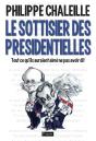 Le Sottisier Des Presidentielles - Preview