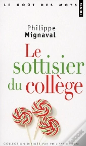 Le Sottisier Du Collège