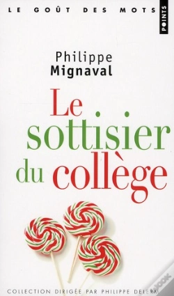 Capa do artigo Le Sottisier Du Collège