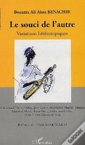 Le Souci De L'Autre - Variations Heterotopiques