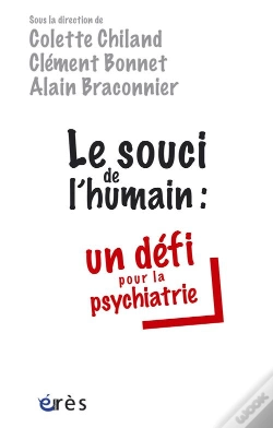 Capa do artigo Le Souci De L'Humain : Un Défi Pour La Psychiatrie