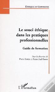Capa do artigo Le Souci Ethique Dans Les Pratiques Professionnelles ; Guide De Formation