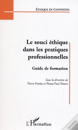 Capa do artigo Le Souci Ethique Dans Les Pratiques Professionnelles ; Guide De Formation