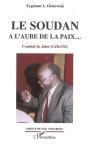 Le Soudan A L'Aube De La Paix... - Combat De John Garang - Preview