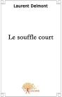 Le Souffle Court - Preview