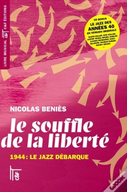 Capa do artigo Le Souffle De La Liberté, 1944: Le Jazz Débarque