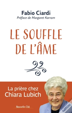 Capa do artigo Le Souffle De L'Âme : La Prière Chez Chiara Lubich