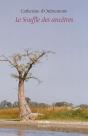 Le Souffle Des Ancetres - Preview