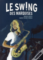 Capa do artigo Le Souffle Des Marquises T.2 ; Le Swing Des Marquises