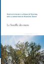 Le Souffle Des Mots : Écrits En Atelier À La Ferme Du Vinatier, Sous La Direction De Marlène Tissot - Preview