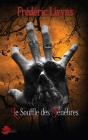 Le Souffle Des Tenebres - Preview