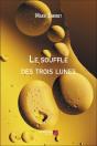 Le Souffle Des Trois Lunes - Preview