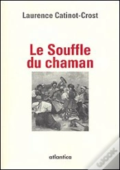Capa do artigo Le Souffle Du Chaman