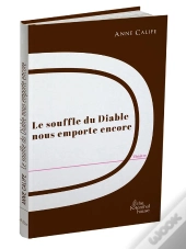 Le Souffle Du Diable Nous Emporte Encore