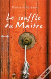 Le Souffle Du Maître