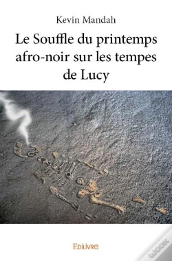 Capa do artigo Le Souffle Du Printemps Afro-Noir Sur Les Tempes De Lucy