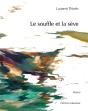 Le Souffle Et La Sève - Preview