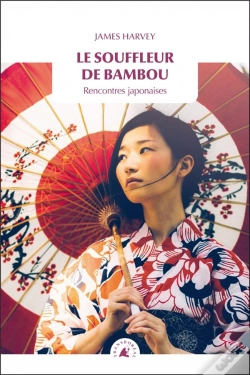 Capa do artigo Le Souffleur De Bambou ; Rencontres Japonaises