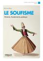 Le Soufisme ; Histoire, Fondements, Pratique - Preview