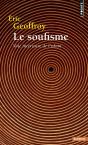 Le Soufisme ; Voie Intérieure De L'Islam - Preview