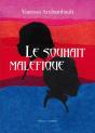 Le Souhait Malefique - Preview