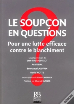 Capa do artigo Le Soupçon En Questions ; Pour Une Lutte Efficace Contre Le Blanchiment