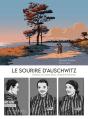 Le Sourire D'Auschwitz : L'Histoire De Lisette Moru, Résistante Bretonne - Preview