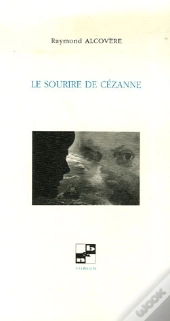 Le Sourire De Cezanne