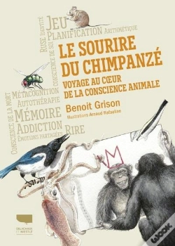 Capa do artigo Le Sourire Du Chimpanzé : Voyage Au Coeur De La Conscience Animale