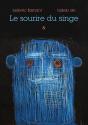 Le Sourire Du Singe - Preview