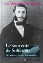 Le Souvenir De Solférino ; Aux Sources De L'Ère Humanitaire - Preview