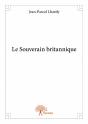 Le Souverain Britannique - Preview