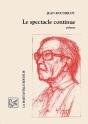 Le Spectacle Continue - Preview