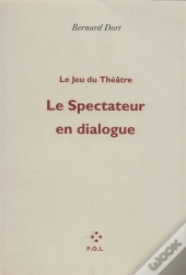 Le Spectateur En Dialogue