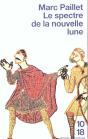 Le Spectre De La Nouvelle Lune - Preview