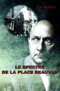 Le Spectre De La Place Beauvau - Preview