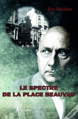 Capa do artigo Le Spectre De La Place Beauvau