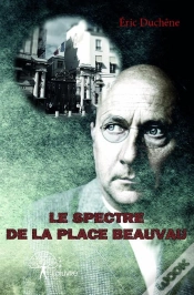 Capa do artigo Le Spectre De La Place Beauvau