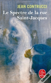Capa do artigo Le Spectre De La Rue Saint-Jacques
