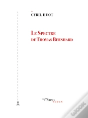 Capa do artigo Le Spectre De Thomas Bernhard