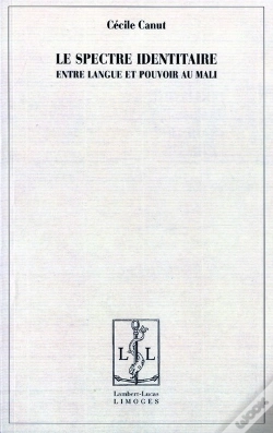 Capa do artigo Le Spectre Identitaire ; Entre Langue Et Pouvoir Au Mali