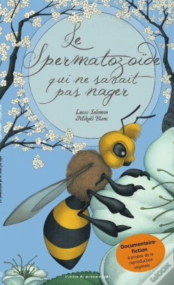 Capa do artigo Le Spermatozoïde Qui Ne Savait Pas Nager ?