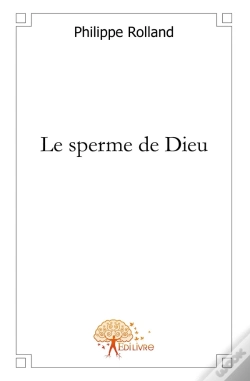 Capa do artigo Le Sperme De Dieu