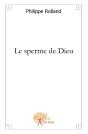 Le Sperme De Dieu - Preview