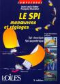 Le Spi Manoeuvres & Réglages - Preview