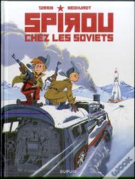 Le Spirou De... : Spirou Chez Les Soviets