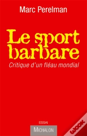 Capa do artigo Le Sport Barbare ; Critique D