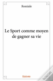 Capa do artigo Le Sport Comme Moyen De Gagner Sa Vie