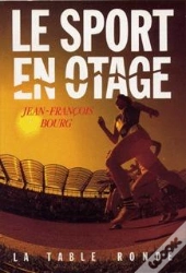 Le Sport En Otage