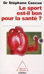 Le Sport Est-Il Bon Pour La Santé? - Preview